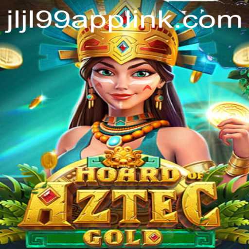 Exploring the Thrills of HoardofAztecgold at JLJL99.COM